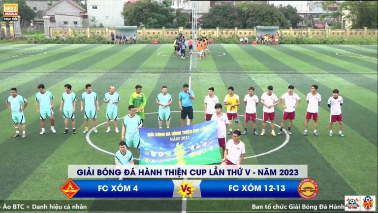 XÓM 4 – XÓM 12-13 | Giải Bóng Đá Hành Thiện Cup Lần Thứ V – Năm 2023