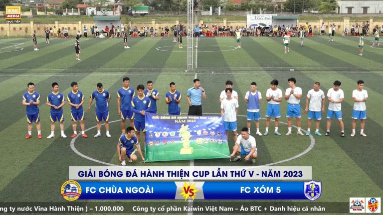 XÓM 5 – CHÙA NGOÀI | Giải Bóng Đá Hành Thiện Cup Lần Thứ V – Năm 2023